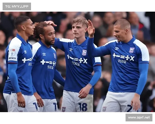 富勒姆与伊普斯维奇比赛前瞻 必看信息解析与赛前重点分析